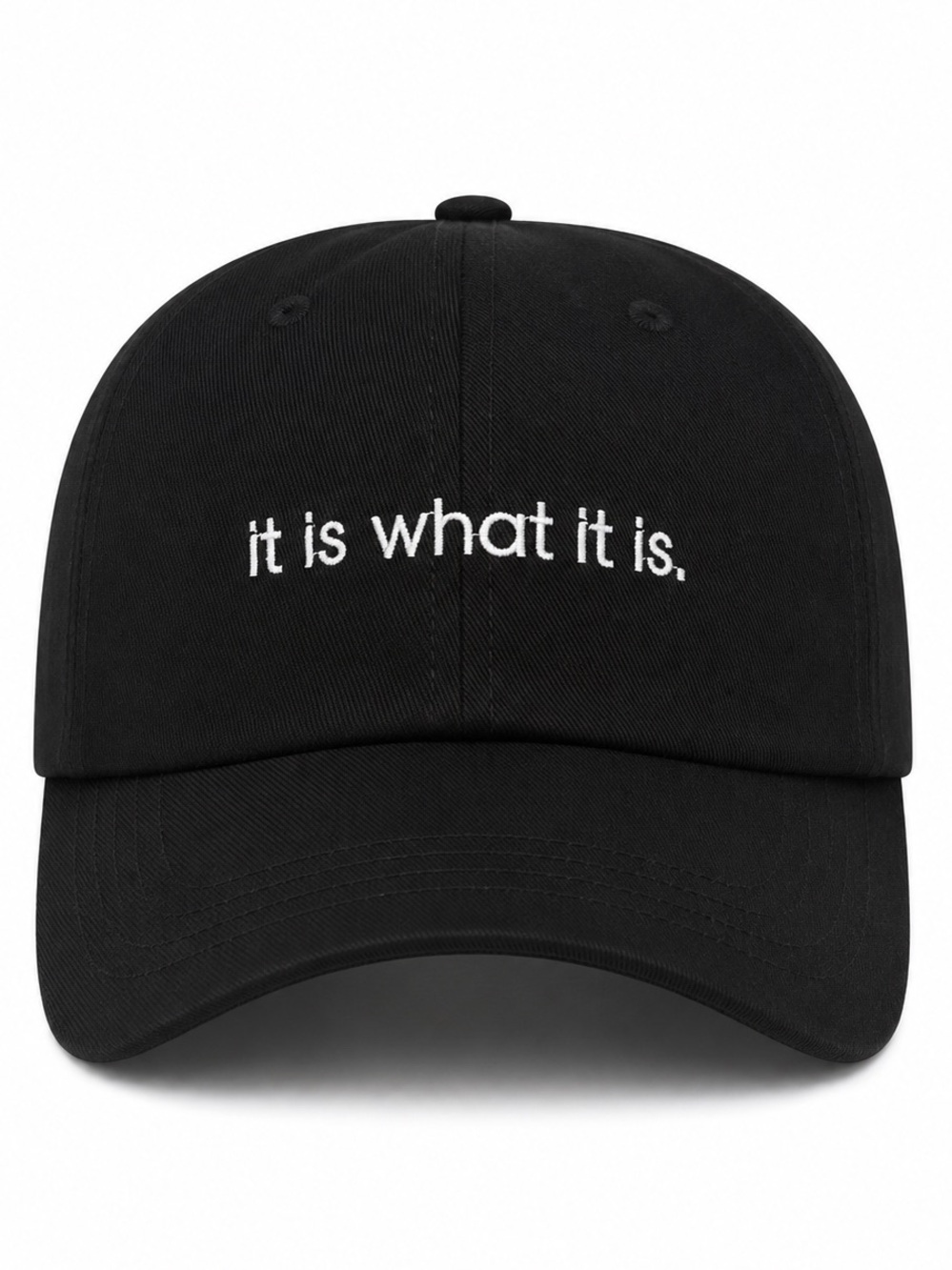🖤 It Is What It Is Hat Black Dad Cap Minimal Quote Embroidered Adjustable Cap